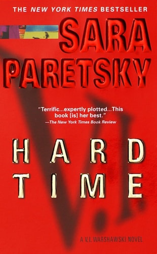 Book: Hard Time: A V. I. Warshawski Novel