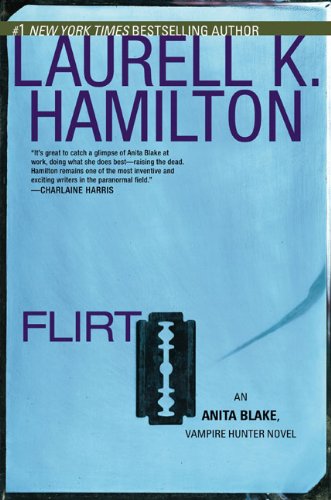 Book: Flirt (Anita Blake, Vampire Hunter, Book 18)