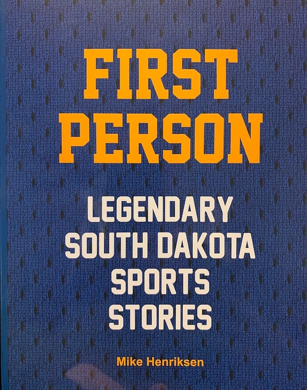 Book: First Person: Legendary South Dakota Sports Stories (Autographed copy)