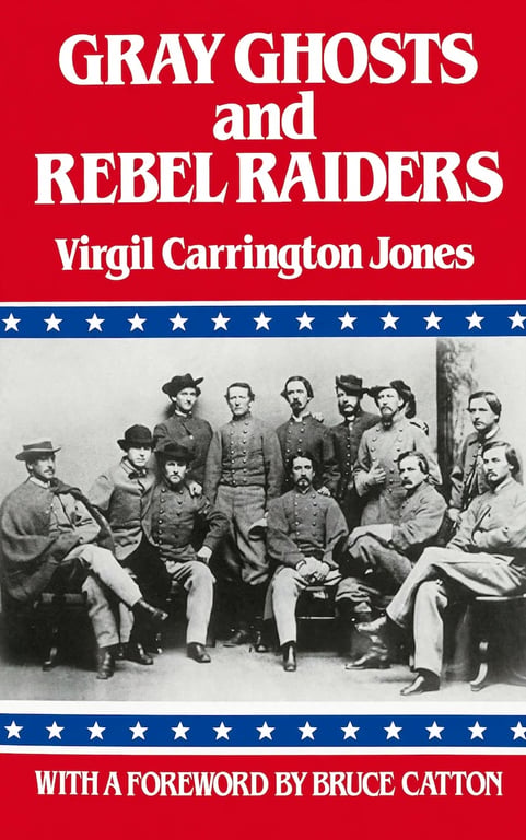 Book: Gray Ghosts and Rebel Raiders
