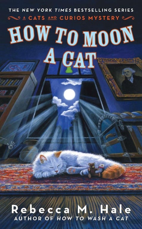 Book: How to Moon a Cat (Cats and Curios, Book 3)