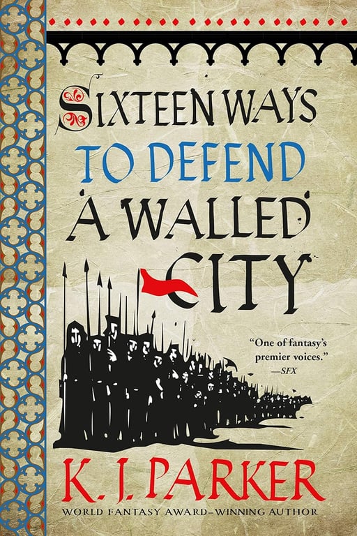 Book: Sixteen Ways to Defend a Walled City