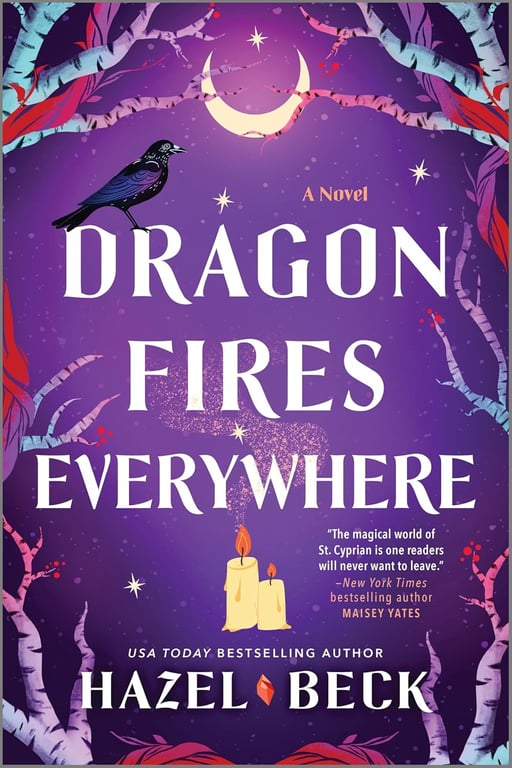 Book: Dragon Fires Everywhere A Novel