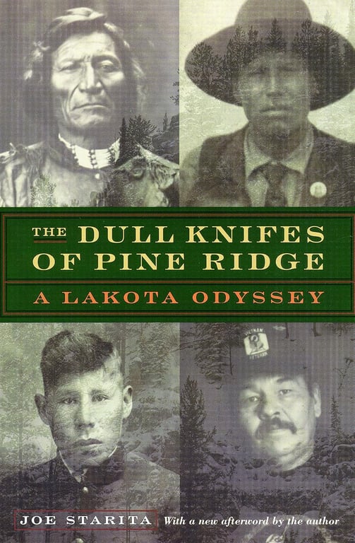 Book: The Dull Knifes of Pine Ridge A Lakota Odyssey