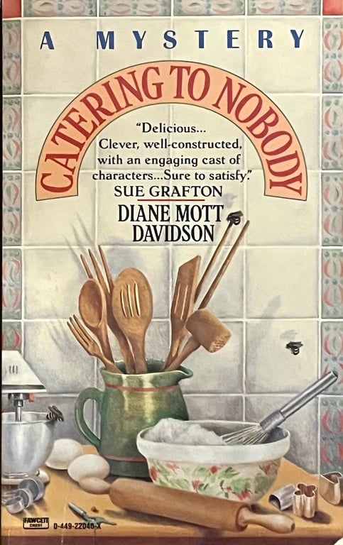 Book: Catering to Nobody (A Culinary Mystery)