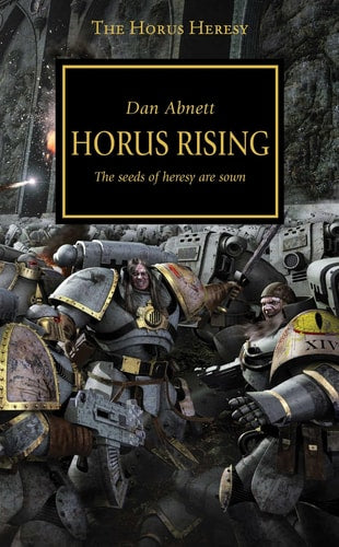 Book: Horus Rising (The Horus Heresy, Book 1)