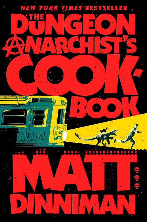 Book: The Dungeon Anarchist's Cookbook (Dungeon Crawler Carl, Book 3)