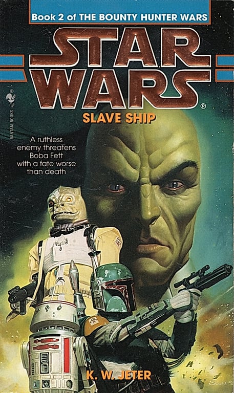 Book: Slave Ship: Star Wars Legends (The Bounty Hunter Wars)