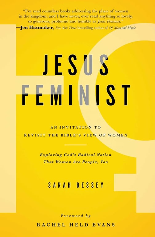 Book: Jesus Feminist An Invitation to Revisit the Bible’s View of Women