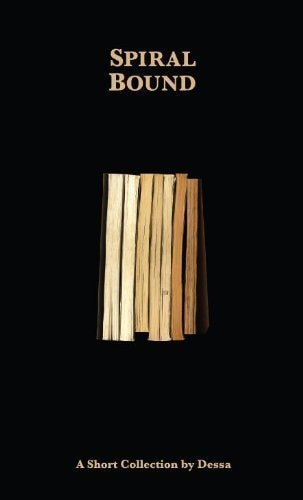 Book: Spiral Bound : A Short Collection by Dessa