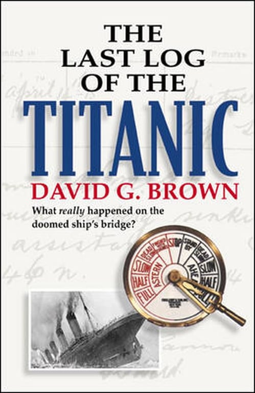 Book: The Last Log of the Titanic