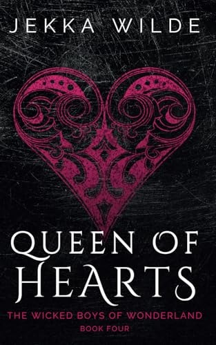Book: Queen of Hearts (The Wicked Boys of Wonderland)