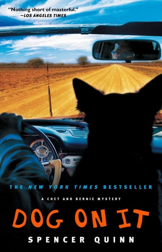 Book: Dog on It: A Chet and Bernie Mystery (A Chet and Bernie Mystery, Book 1)