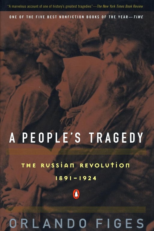 Book: A People's Tragedy The Russian Revolution, 1891-1924