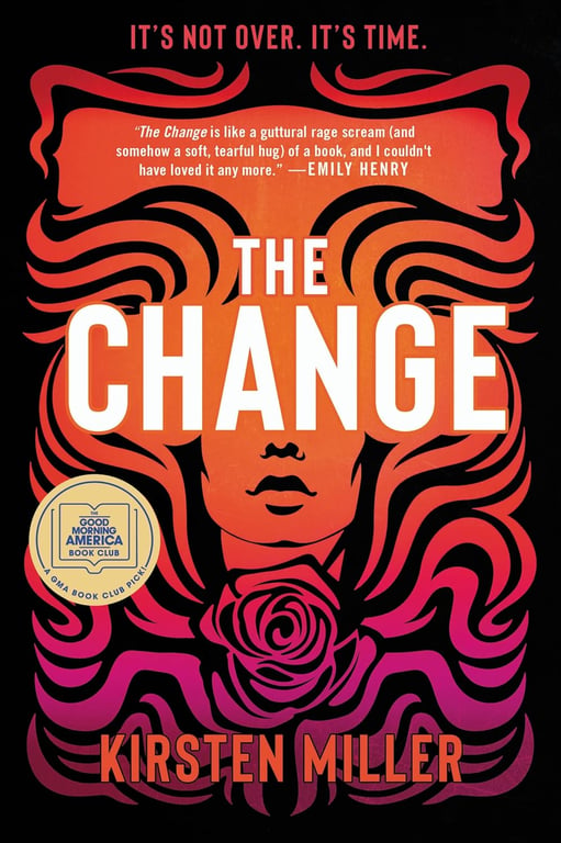 Book: The Change A Good Morning America Book Club Pick