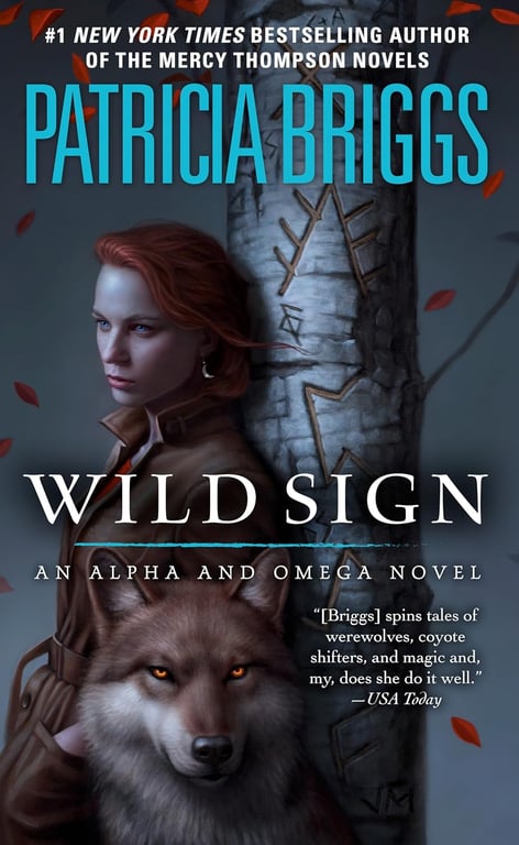 Book: Wild Sign (Alpha and Omega, Book 6)