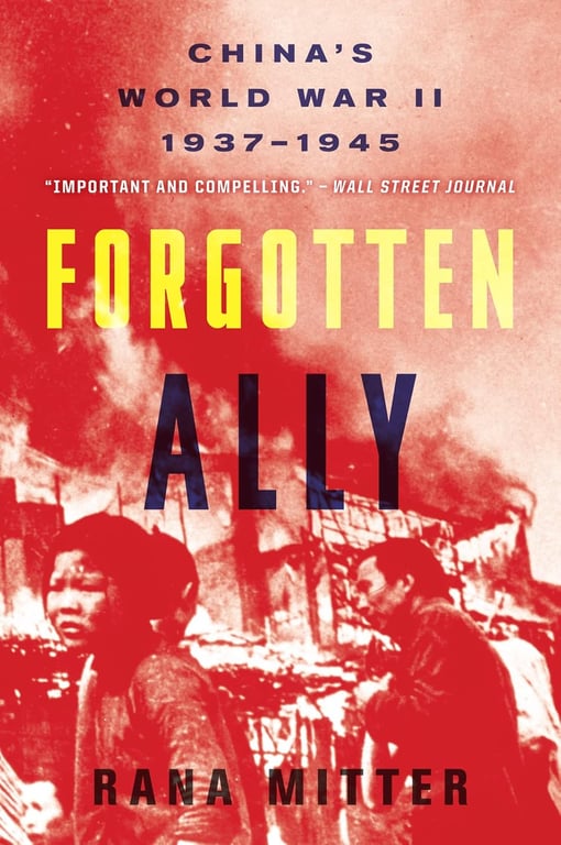 Book: Forgotten Ally China's World War II, 1937-1945