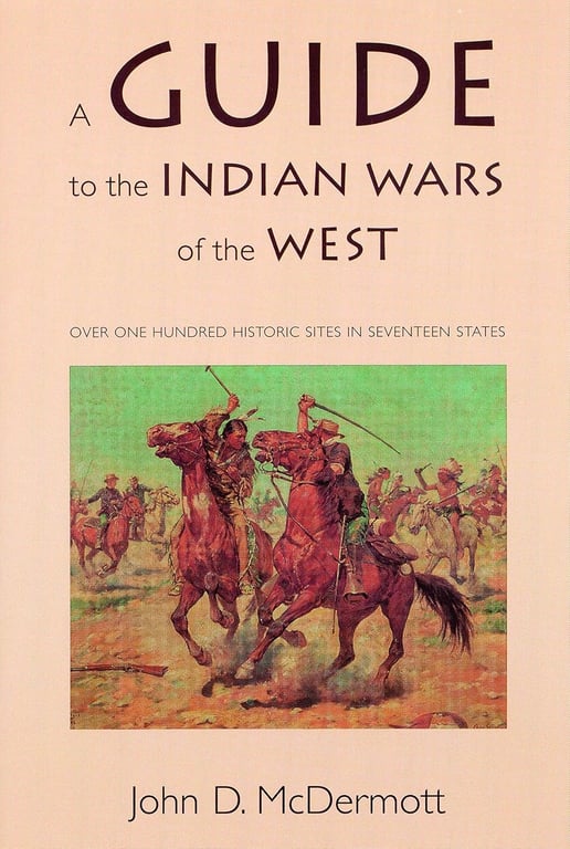 Book: A Guide to the Indian Wars of the West