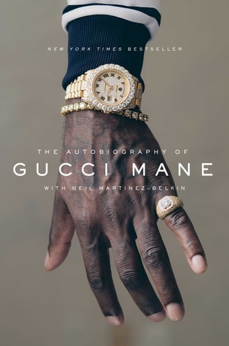 Book: The Autobiography of Gucci Mane