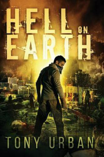 Book: Hell on Earth (Life of the Dead)