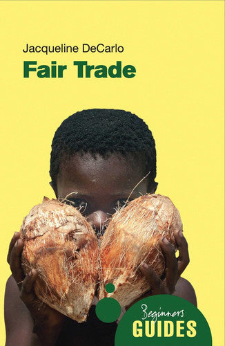 Book: Fair Trade: A Beginner's Guide (Beginner's Guides)