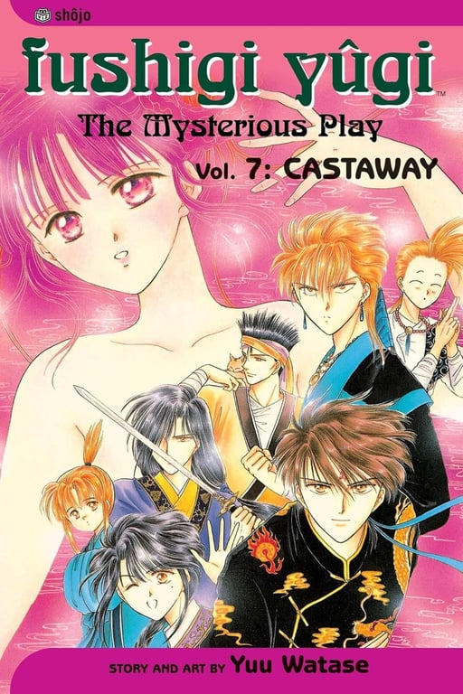Book: Fushigi Yugi: The Mysterious Play, Vol. 7: Castaway