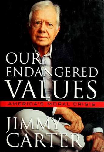 Book: Our Endangered Values America's Moral Crisis