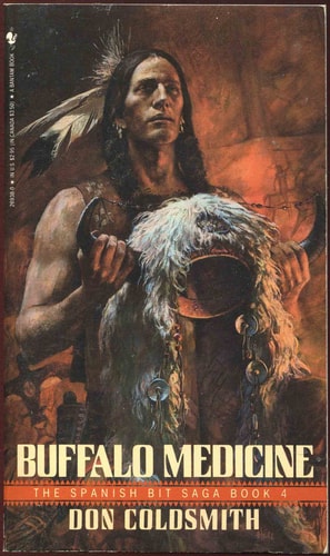 Book: Buffalo Medicine (Spanish Bit Saga Book 4)