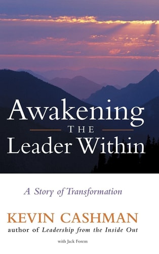 Book: Awakening the Leader Within: A Story of Transformation