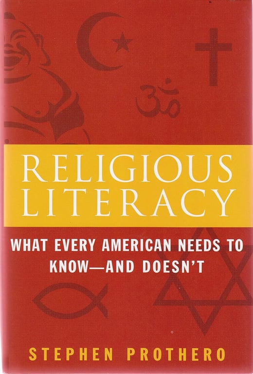 Book: Religious Literacy What Every American Needs to Know--And Doesn't