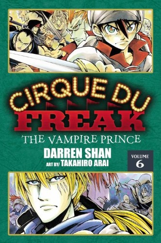 Book: Cirque Du Freak: The Manga, Vol. 6: The Vampire Prince (Cirque Du Freak: The Manga, 6)