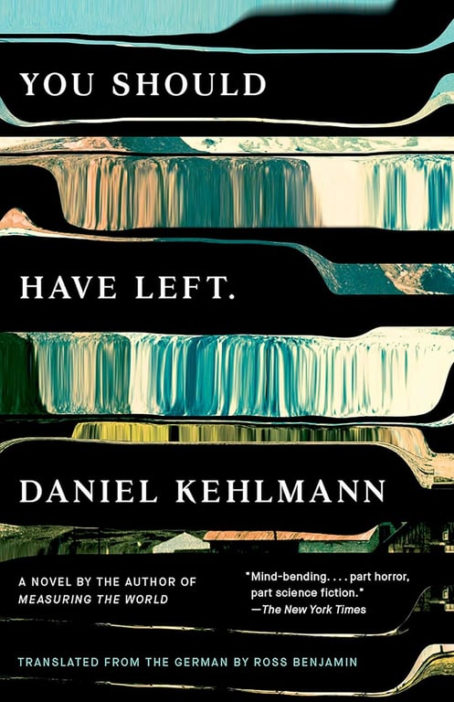 Book: You Should Have Left: A Novel