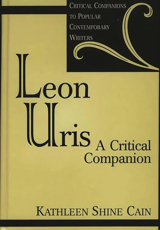 Book: Leon Uris: A Critical Companion (Critical Companions to Popular Contemporary Writers)