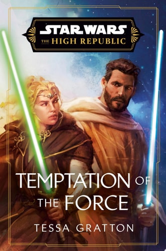 Book: Star Wars: Temptation of the Force (The High Republic)