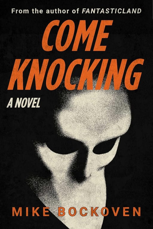 Book: Come Knocking A Novel