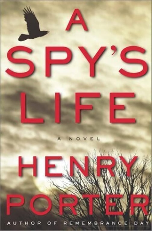 Book: A Spy's Life (Robert Harland, Book 1)