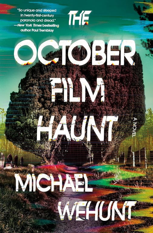 Book: The October Film Haunt A Novel