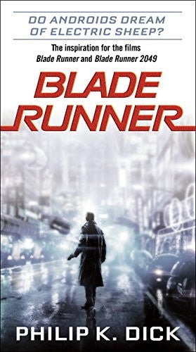 Book: Blade Runner (Do Androids Dream of Electric Sheep?)