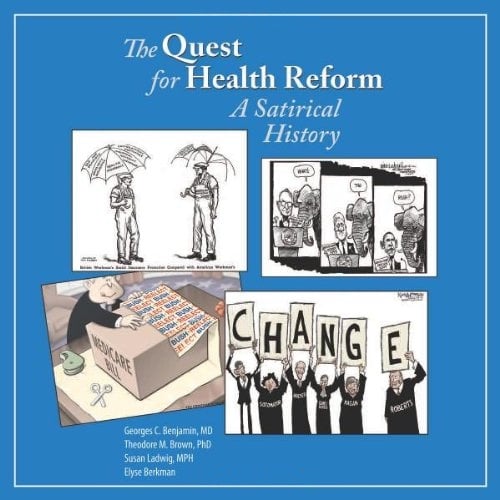 Book: The Quest for Health Reform: A Satirical History