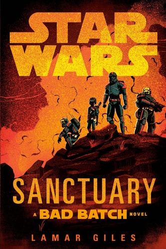 Book: Star Wars: Sanctuary (A Bad Batch Novel)