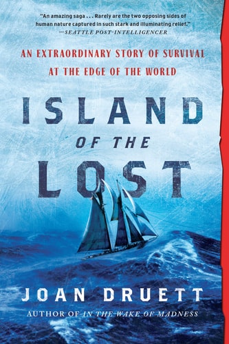 Book: Island of the Lost: An Extraordinary Story of Survival at the Edge of the World