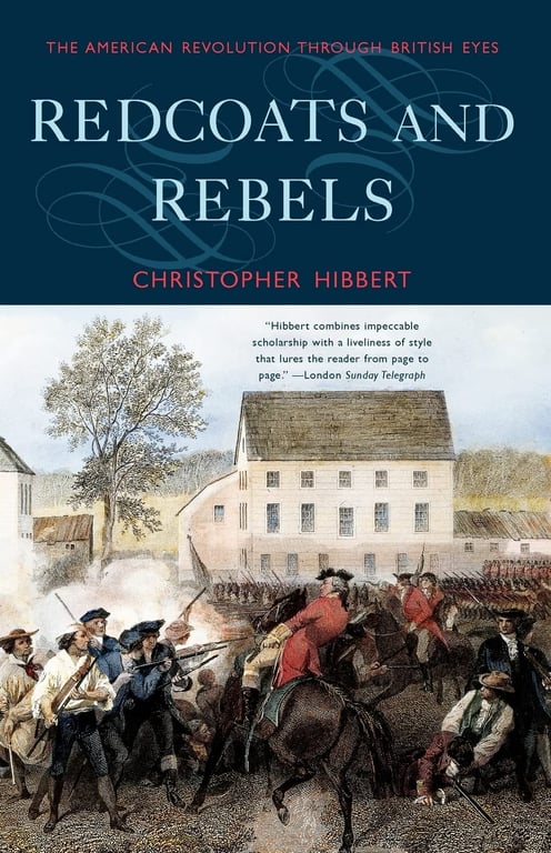 Book: Redcoats and Rebels The American Revolution Through British Eyes