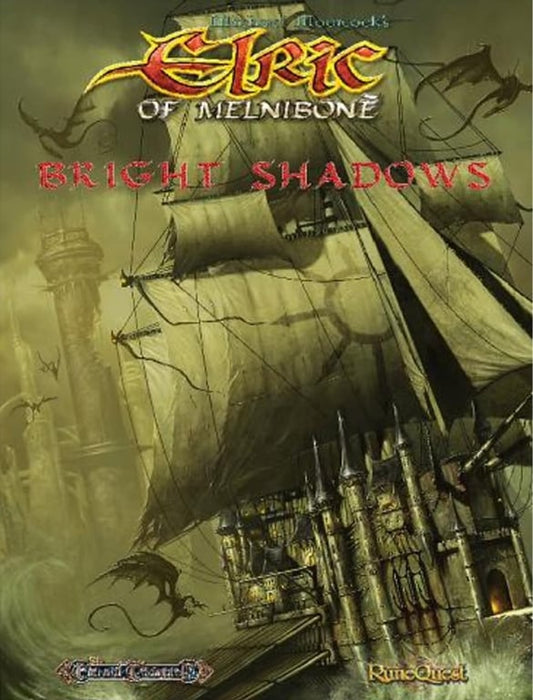 Book: Elric of Melnibone Bright Shadows of Melnibone