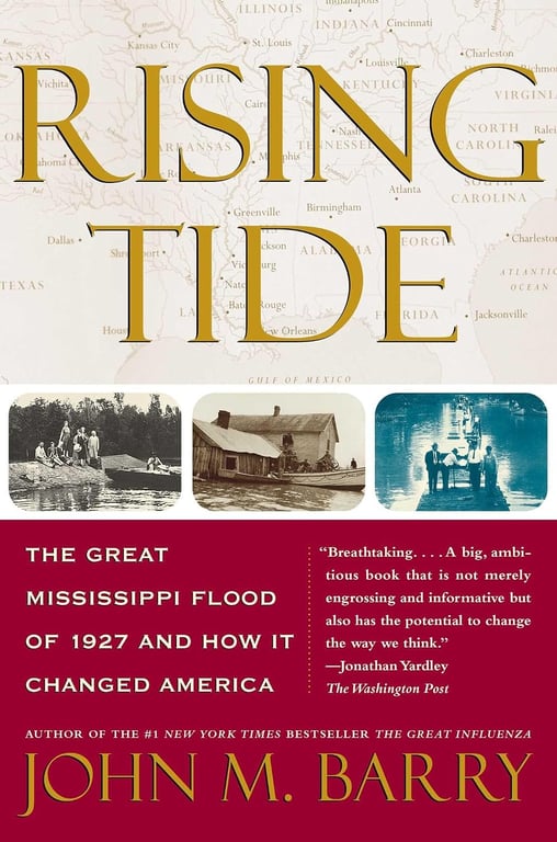 Book: Rising Tide The Great Mississippi Flood of 1927 and How It Changed America