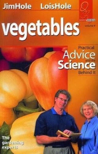 Book: Vegetables Practical Advice and the Science Behind It