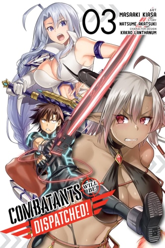 Book: Combatants Will Be Dispatched!, Vol. 3