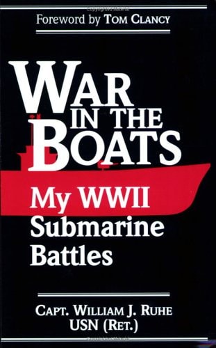 Book: War in the Boats My WWII Submarine Battles