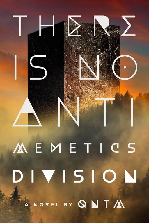 Book: There Is No Antimemetics Division A Novel