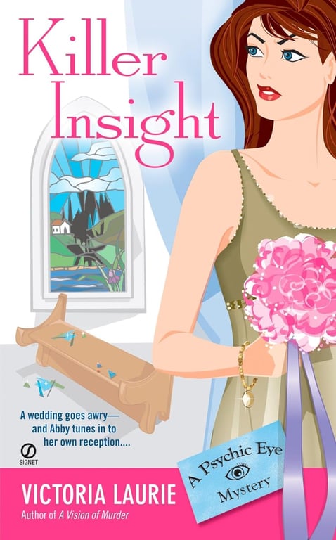 Book: Killer Insight A Psychic Eye Mystery