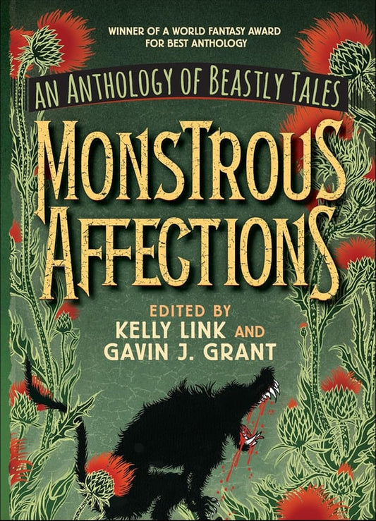 Book: Monstrous Affections: An Anthology of Beastly Tales